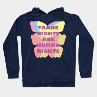 Trans Rights Are Human Rights Hoodie